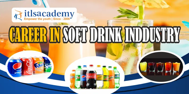 Career in Soft Drink Industry